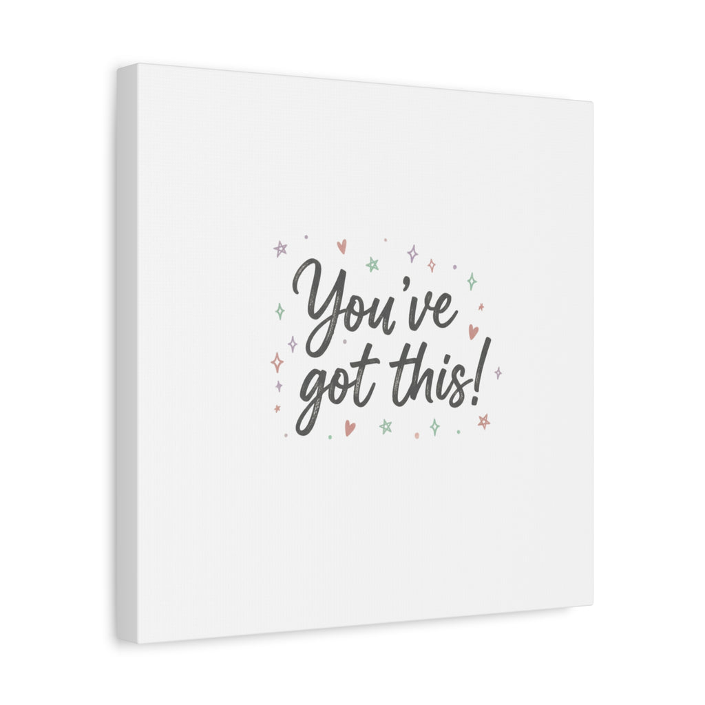 You've Got This Canvas, hand lettering messy script, pastel doodle wall art