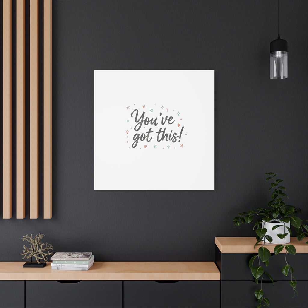 You've Got This Canvas, hand lettering messy script, pastel doodle wall art