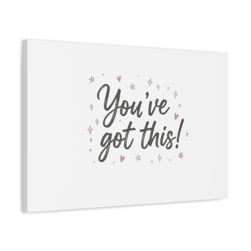 You've Got This Canvas, hand lettering messy script, pastel doodle wall art
