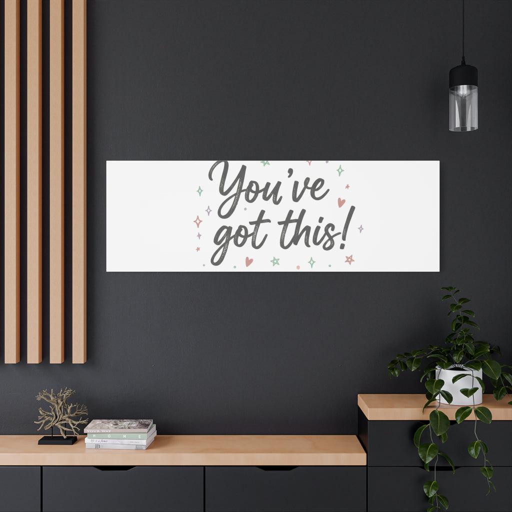 You've Got This Canvas, hand lettering messy script, pastel doodle wall art